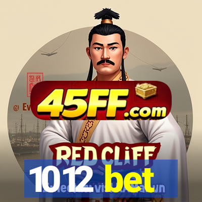 1012 bet